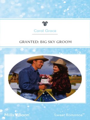 cover image of Granted: Big Sky Groom